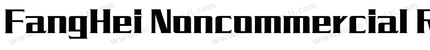 FangHei Noncommercial Regular字体转换